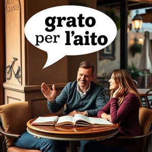 Grato per l’Aiuto Meaning, Grammar, and Practical Use Explained