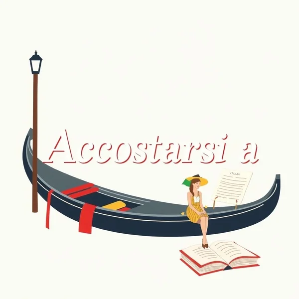 Accostarsi a: Meaning and Use