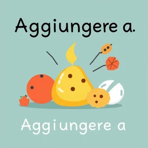 Wie man Aggiungere a verwendet – Bedeutung und Beispiele